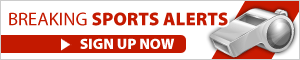 Click here to receive breaking sports stories